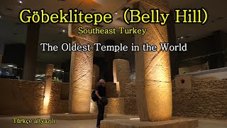 Göbeklitepe near Şanlıurfa Southeast Turkey.  Oldest Temple in the World