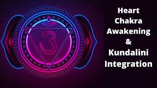 Heart Charka Awakening & Kundalini Integration Series.
