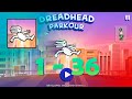 Dreadhead parkour All Levels 1 - 36