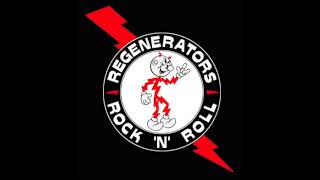 The Regenerators - Rock 'N' Roll