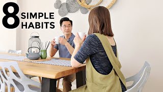 8 Simple Asian Habits That Changed My Life