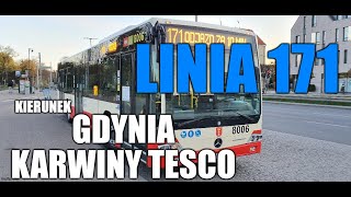 ZTM Gdańsk - linia 171: kierunek Gdynia Karwiny Tesco (BP Tour)