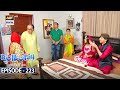 Bulbulay Season 2 | Episode 223 | 21 October 2023 | ARY Digital