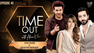 Syra Yousuf & Sheheryar Munawar | Time Out with Ahsan Khan | Full Episode 45 | Express TV | IAB1O