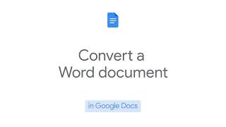 How to: Convert a Word document in Google Docs