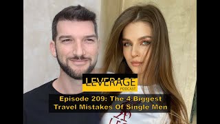 The 4 Biggest Travel Mistakes of Single Men (Episode 209)