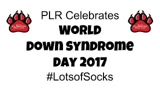 PLR World Down Syndrome Day 2017 #LotsofSocks