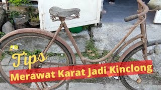 Membersihkan Karat Sepeda Onthel Super Mudah | Besi Karat Jadi Berharga