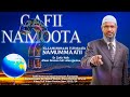 Dr Zakir Naik Afaan Oromoo // full video guutuu ● gafii namoota || islaamummaa Furmaata Namummaatii