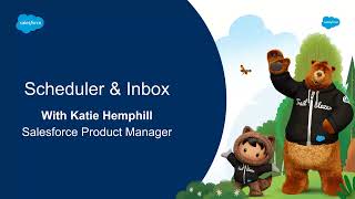 Scheduler and Inbox Overview