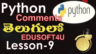 Comments in Python-Telugu-Lesson-9