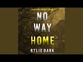 Chapter 22.2 & Chapter 23.1 - No Way Home (A Carly See Fbi Suspense Thriller—Book 3)