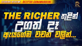 The Richer තුලින් උගත් දෑ ඇයගේම වචන වලින් | Student review | Stock Market | Share Market