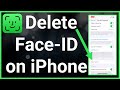 How To Remove Face ID On iPhone