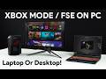 Xbox Full Screen Mode on ANY PC! Console Style Windows 11