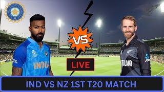 India vs New Zealand 1st T20 Live | IND vs NZ 1st T20 Live Scores & Commentary
