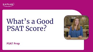 PSAT Prep: What's a Good PSAT Score?