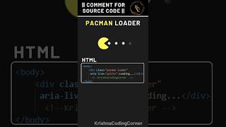 Pacman Loader 😍|| HTML CSS || #htmlcss #cssanimation #shorts
