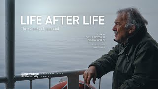 Life After Life: Greeks of Istanbul - Trailer