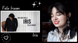 Felix Irwan - Iris - Goo Goo Dolls Cover [Reaaction Video] I Missed Felix a Lot Wonderful Cover ✨