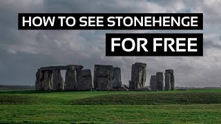 How to see Stonehenge for FREE!