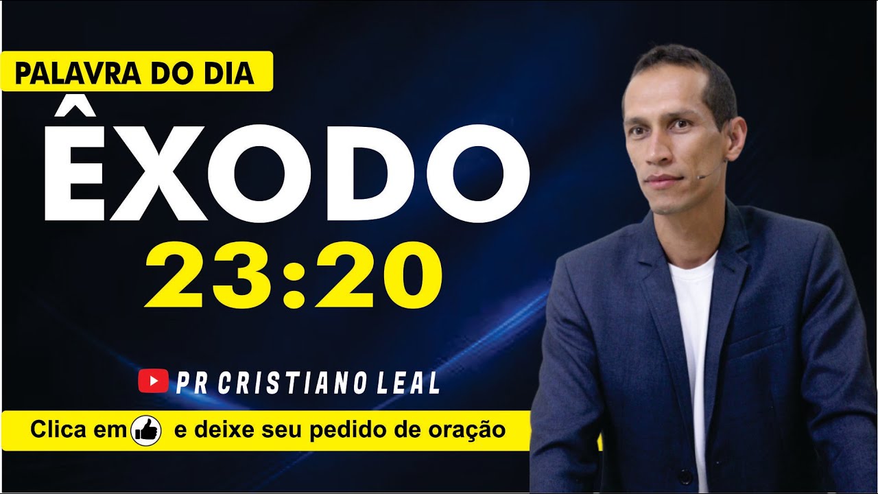 êxodo 23 20 Oração Do Dia Youtube