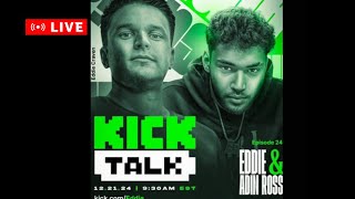 Adin Ross x Eddie Kick Stream ! 💚