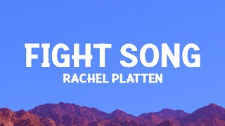 @Rachelplatten - Fight Song (Lyrics)