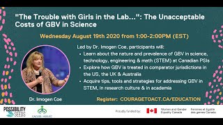 "The Trouble with Girls in the Lab": The Unacceptable Costs of GBV in Science