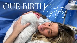 Our Birth Story