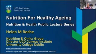 Nutrition for Health Ageing Prof Helen Roche