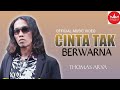 Thomas Arya - Cinta Tak Berwarna (Official Video) SLOW ROCK