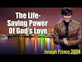 The Life-Saving Power Of God’s Love | Joseph Prince Ministries