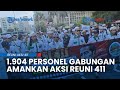 1.904 Personel Gabungan Amankan Aksi Reuni 411 di Patung Kuda: Suarakan dengan Damai