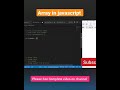 Array in JavaScript #shorts #javascript