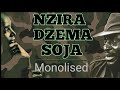 Nzira Dzemasoja (Original) Monolised