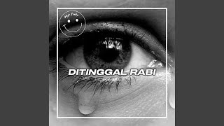 Ditinggal Rabi