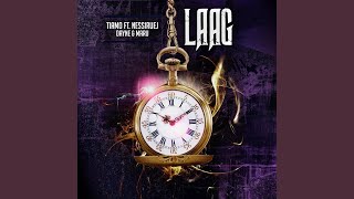 Laag (feat. Nessiruej, Dayne \u0026 Maru)