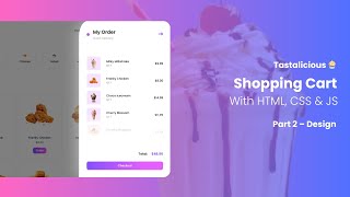 Build Shopping Cart 🛒 With HTML, CSS, & JS | Step By Step Tutorial 2