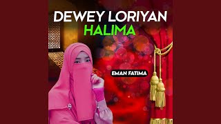 Dewey Loriyan Halima