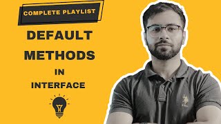 Default Methods In Interface JAVA 8 In Hindi