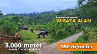 JUAL TANAH PUNCAK CIPANAS | 3.000 meter | 350 rb/m..nego