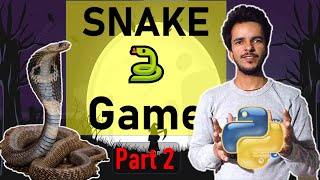 [Project] Snake 🐍 Game Development With Python | Snake Game with Python Turtle 🐢| Part-2
