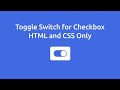 Switch Toggle for Checkbox HTML and CSS Only #shorts