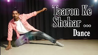 Taaron ke shehar || Neha Kakkar ||Jubin Nautiyal || Dance by Krishna