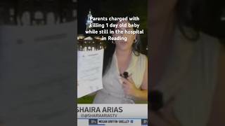 Parents in Reading Pa charged with killing newborn just 1 day after being born #crime #news #violenc