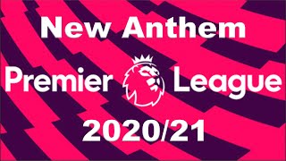 Premier League Anthem 2020/21｜Premier League Intro 2020/21｜Premier League Theme Song 2020/21 EPL2020
