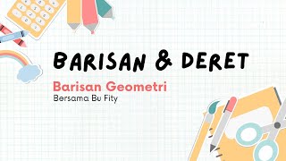 Cara mudah memahami konsep barisan Geometri dan Suku ke n