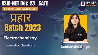 CSIR NET Dec 2023 | Chemical Sc. | Electrochemistry | Sure Shot Qs  | CSIR NET| GATE | BYJU'S