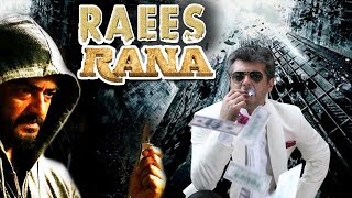 Raees Rana -  रईस राना - Dubbed Hindi Movies 2016 Full Movie HD l Ajith, Sneha